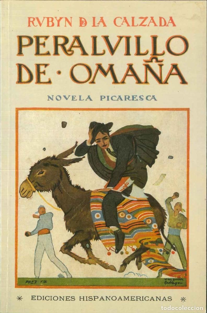 Libros: PERALVILLO DE OMA&Ntilde;A- NOVELA PICARESCA - Foto 1