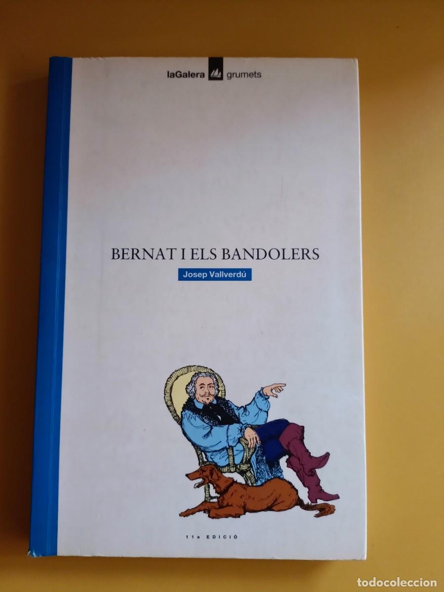 Libros: bernat i els bandolers. - Foto 1