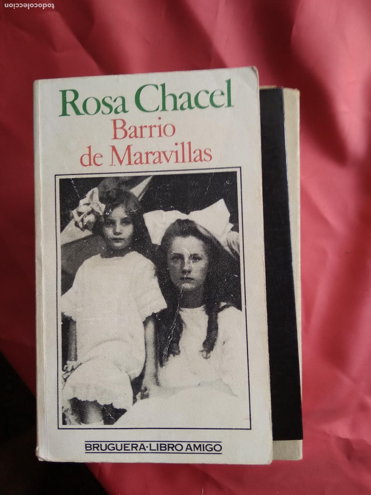 B&uuml;cher: Barrio de Maravillas. Rosa Chacel L.13773-1772