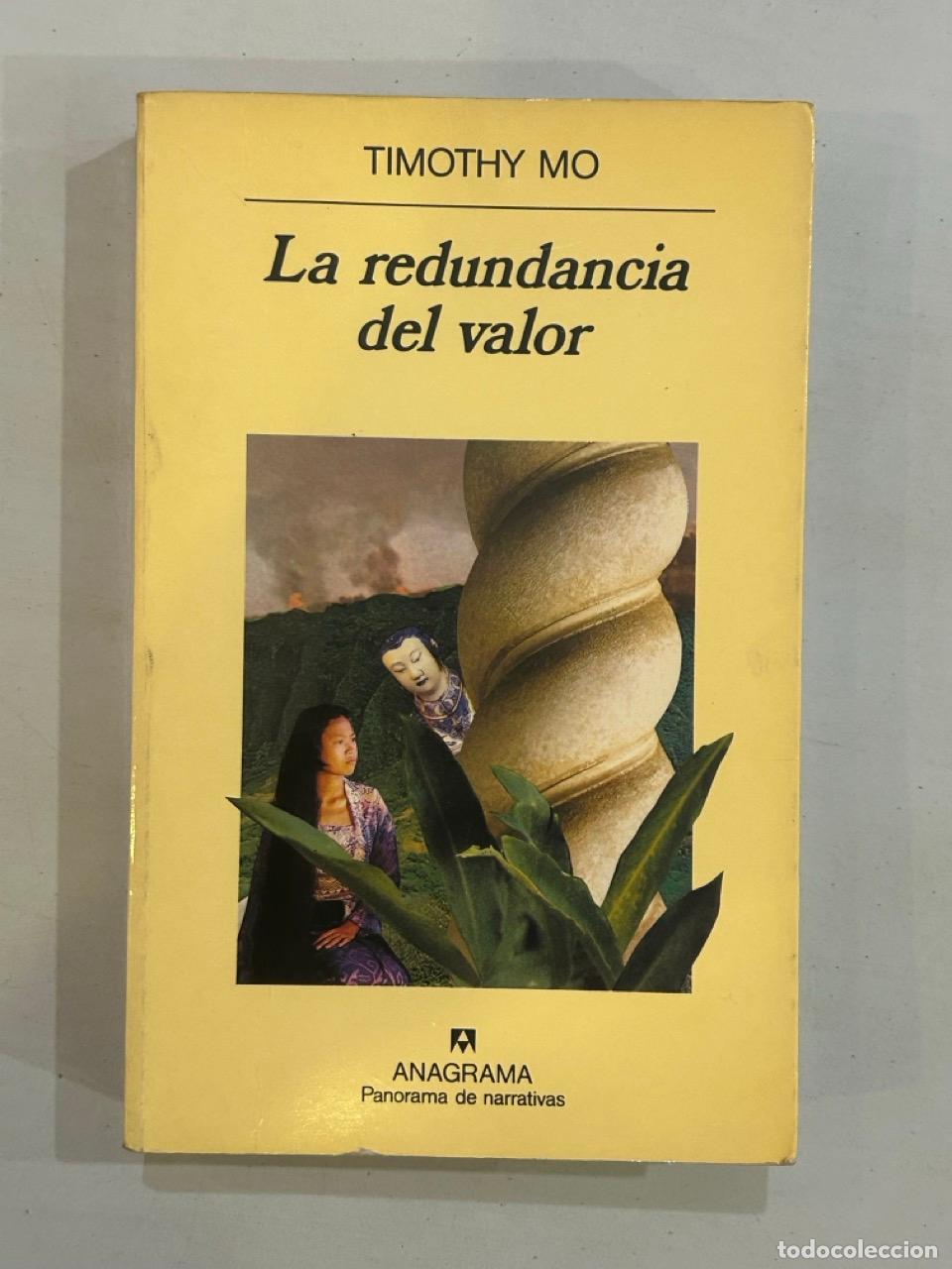 Libros: Timothy Mo - La redundancia del valor - Foto 1