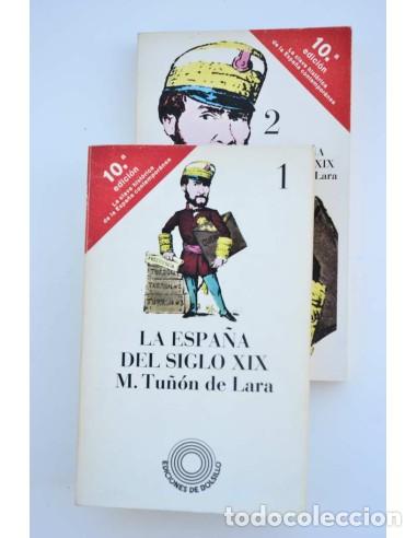 Libros: La Espa&ntilde;a del siglo XIX - TU&Ntilde;&Oacute;N DE LARA, Manuel - Foto 1