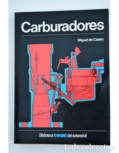 Libros: Carburadores - CASTRO, Miguel de - Foto 1