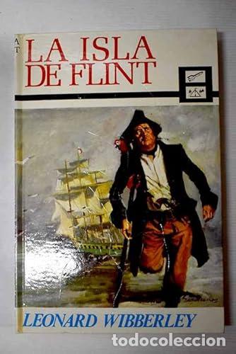 Libros: La isla de Flint. - Wibberley, Leonard. TDK904 - Foto 1