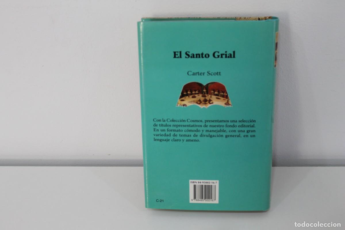 Libros: EL SANTO GRIAL CARTER SCOTT COLECCI&Oacute;N COSMOS 1998 - Foto 2