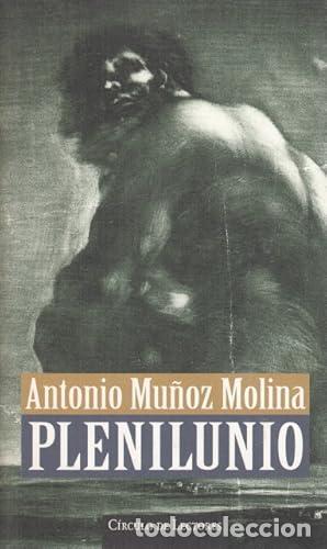 Libros: Plenilunio. - Antonio Mu&ntilde;oz Molina. TDK896 - Foto 1