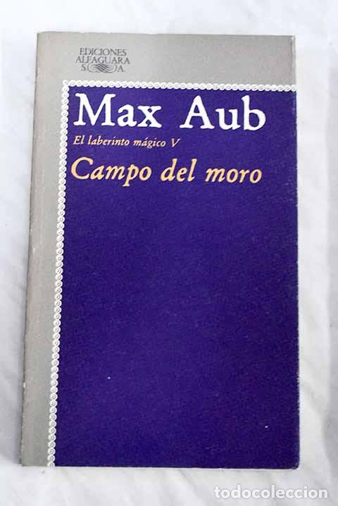 Libros: Campo del moro: Aub, Max.- Aub, Max - Foto 1