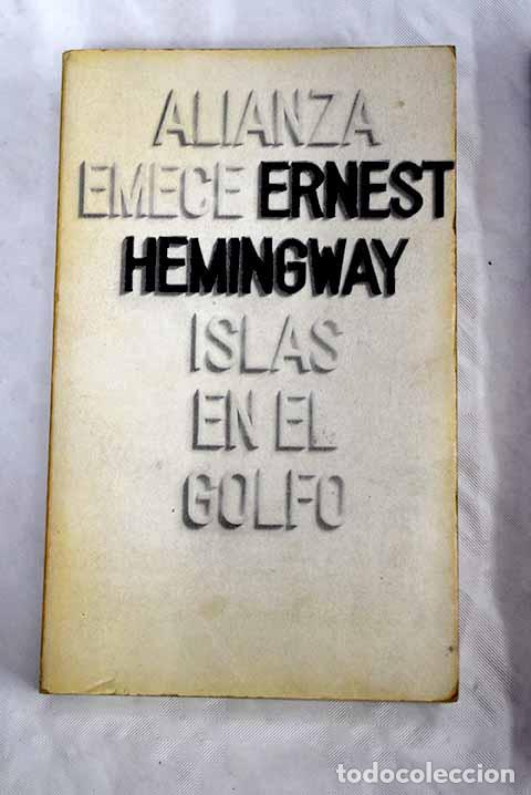 Libros: Islas en el golfo: Hemingway, Ernest.- Hemingway, Ernest - Foto 1