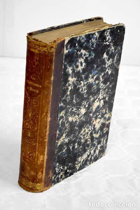 Libros: Los mohicanos de Paris, tomo III.- Dumas, Alejandro