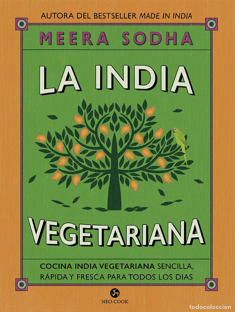 Libros: La India vegetariana. - Sodha, Meera. - Foto 1