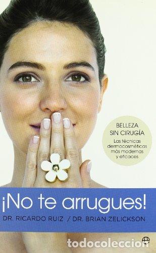 Libros: &iexcl;NO TE ARRUGUES! - BRIAN ZELICKSON - Foto 1