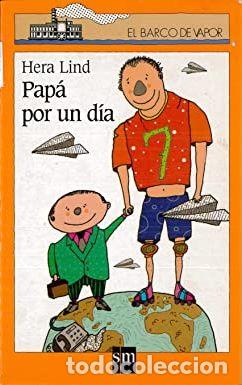 Libros: PAPA POR UN DIA - HERA LIND - Foto 1