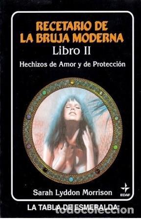 Libros: RECETARIO DE LA BRUJA MODERNA. LIBRO II - Foto 1