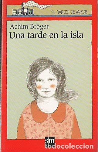 Libros: UNA TARDE EN LA ISLA - ACHIM BROGER - Foto 1