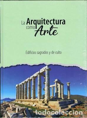 Libros: EDIFICIOS SAGRADOS Y DE CULTO. LA ARQUITECTURA COMO ARTE - EQUIPO EDITORIAL - Foto 1