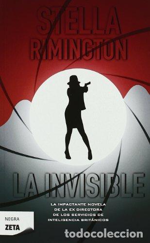 Libros: LA INVISIBLE - STELLA RIMINGTON - Foto 1