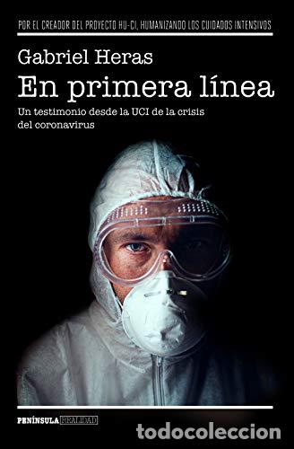 Libros: EN PRIMERA L&Iacute;NEA - GABRIEL HERAS - Foto 1