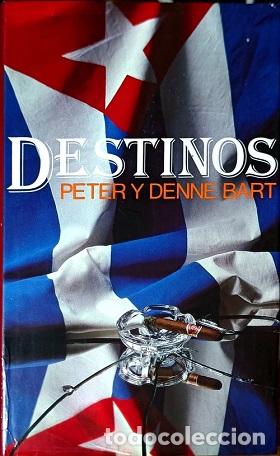 Libros: DESTINOS - PETER Y DENNE BART - Foto 1