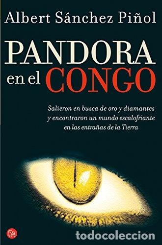Libros: PANDORA EN EL CONGO - ALBERT S&Aacute;NCHEZ PI&Ntilde;OL - Foto 1