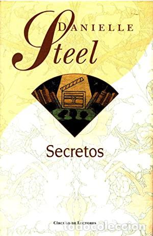 Libros: SECRETOS - DANIELLE STEEL - Foto 1