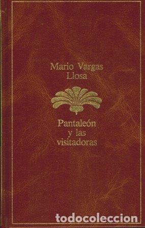 Libros: PANTALEON Y LAS VISITADORAS - MARIO VARGAS LLOSA - Foto 1