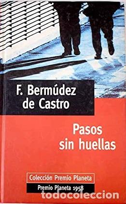 Libros: PASOS SIN HUELLAS - FERNANDO BERM&Uacute;DEZ DE CASTRO - Foto 1