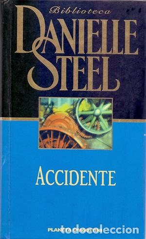 Libros: ACCIDENTE - DANIELLE STEEL - Foto 1