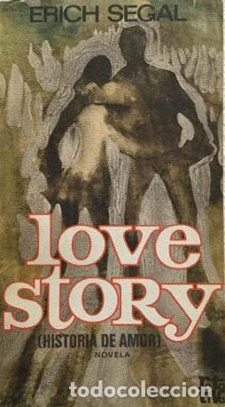 Libros: LOVE STORY - ERICH SEGAL - Foto 1