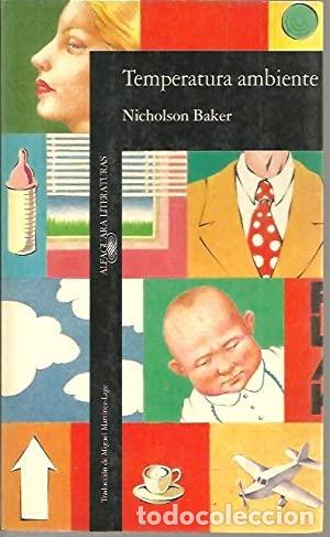 Libros: TEMPERATURA AMBIENTE - NICHOLSON BAKER - Foto 1