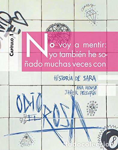 Libros: HISTORIA DE SARA - ANA ALONSO / JAVIER PELEGR&Iacute;N - Foto 1