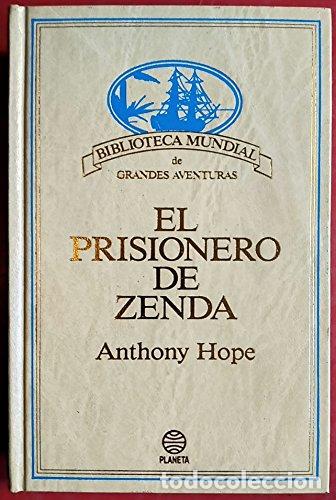 Libros: EL PRISIONERO DE ZENDA - ANTHONY HOPE - Foto 1