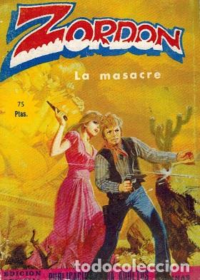 Libros: ZORDON. LA MASACRE - VVAA - Foto 1