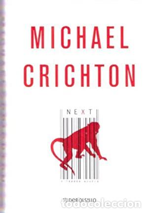Libros: NEXT - MICHAEL CRICHTON - Foto 1