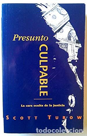 Libros: PRESUNTO CULPABLE - SCOTT TUROW - Foto 1