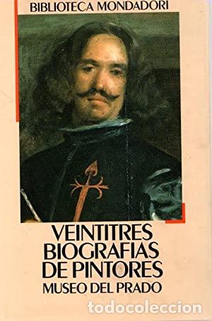 Libros: VEINTITR&Eacute;S BIOGRAF&Iacute;AS DE PINTORES - VVAA - Foto 1