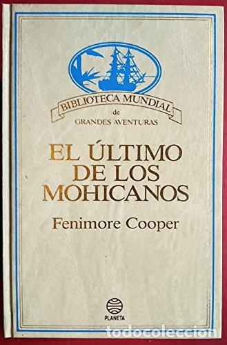 Libros: EL &Uacute;LTIMO DE LOS MOHICANOS - JAMES FENIMORE COOPER - Foto 1