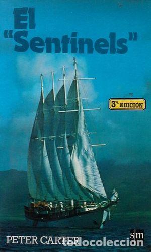 Libros: EL SENTINELS - PETER CARTER - Foto 1