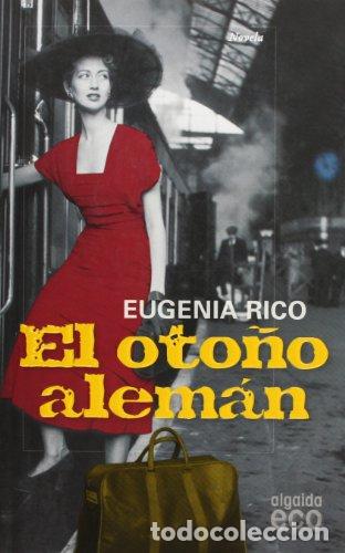 Libros: EL OTO&Ntilde;O ALEMAN - EUGENIA RICO - Foto 1