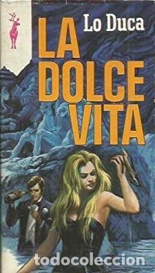Libros: LA DOLCE VITA - LO DUCA - Foto 1