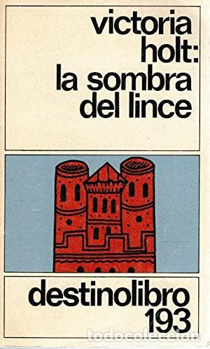 Libros: LA SOMBRA DEL LINCE - VICTORIA HOLT - Foto 1