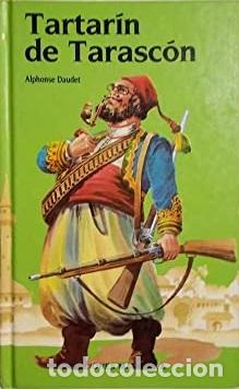 Libros: TARTAR&Iacute;N DE TARASC&Oacute;N - ALPHONSE DAUDET - Foto 1