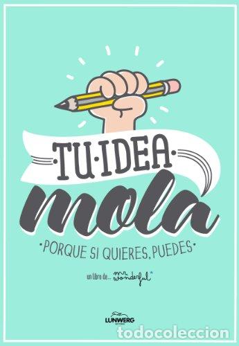 Libros: TU IDEA MOLA - MR. WONDERFUL - Foto 1
