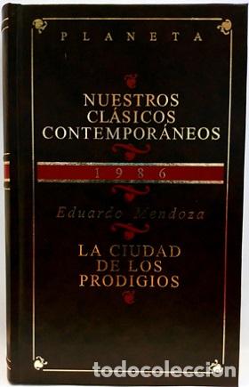 Libros: LA CIUDAD DE LOS PRODIGIOS - EDUARDO MENDOZA - Foto 1