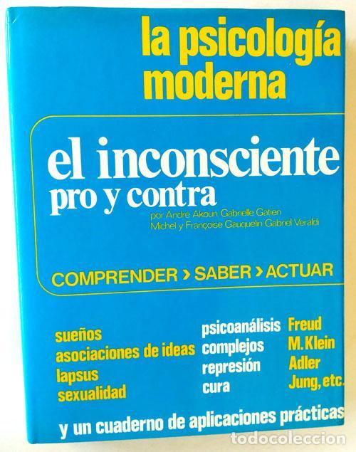 Libros: EL INCONSCIENTE PRO Y CONTRA - VARIOS AUTORES - Foto 1