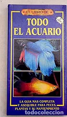 Libros: EL LIBRO DE TODO EL ACUARIO - DICK MILLS - Foto 1