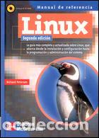 Libros: LINUX. MANUAL DE REFERENCIA. 2.&ordf; ED. - PETERSEN - Foto 1