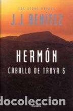 Libros: CABALLO DE TROYA 6. HERMON - J.J. BENITEZ - Foto 1
