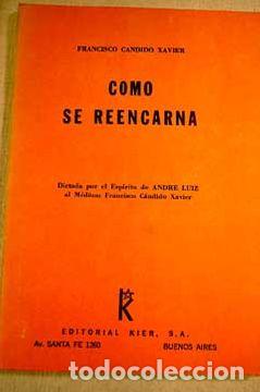 Libros: COMO SE REENCARNA - FRANDISCO CANDIO XAVIER - Foto 1