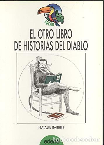 Libros: EL OTRO LIBRO DE HISTORIAS DEL DIABLO - NATALIE BABBITT - Foto 1
