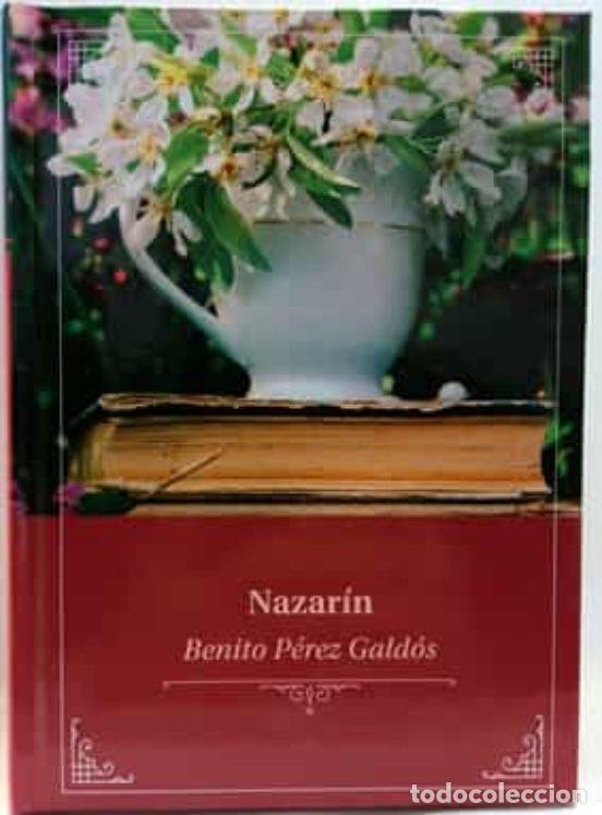 Libros: NAZARIN - BENITO PEREZ GALDOS - Foto 1