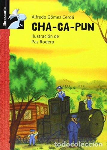 Libros: CHA-CA-PUN - ALFREDO G&Oacute;MEZ CERD&Aacute; - Foto 1